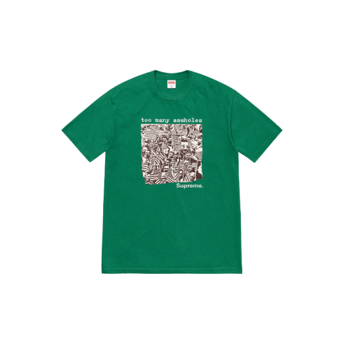 Supreme Too Many Assholes Tee Light Pine Supreme Too Many Assholes Tee Light Pine