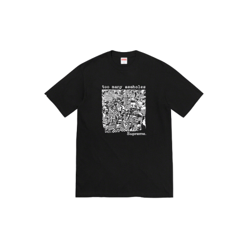 Supreme Too Many Assholes Tee Black Supreme Too Many Assholes Tee Black